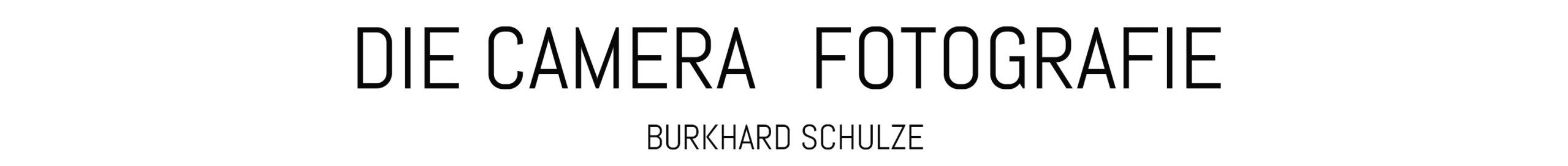 DIE CAMERA | FOTOGRAFIE